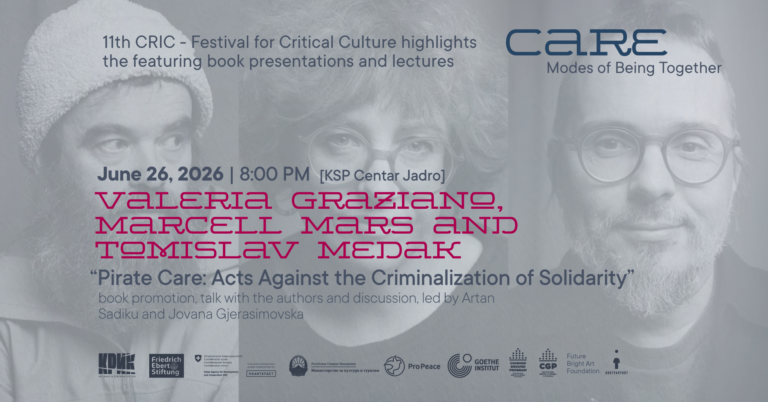 “Pirate Care: Acts Against the Criminalization of Solidarity” promotion of book and discussion with Valeria Graziano, Marcell Mars and Tomislav Medak